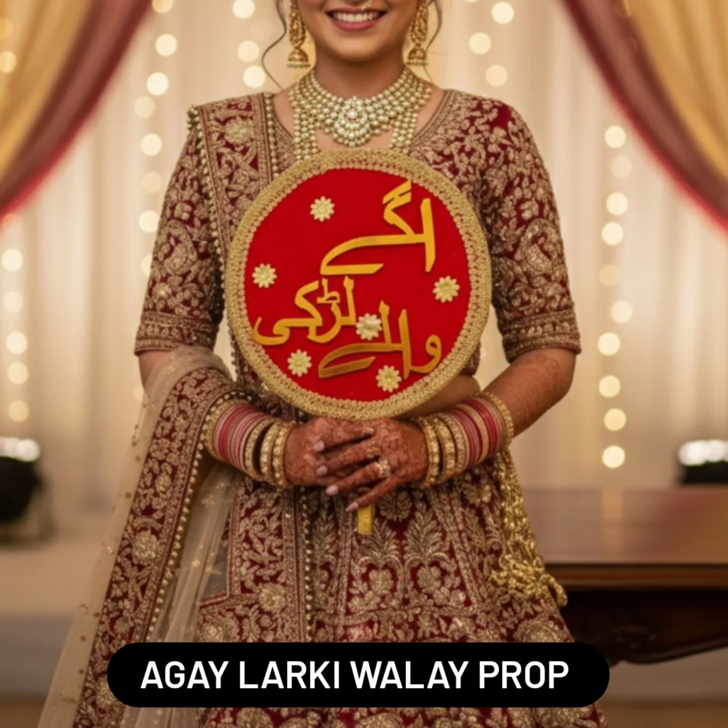 Shaadi Props, Agay larki walay, wedding accessories